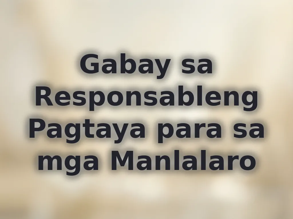 Responsible gaming